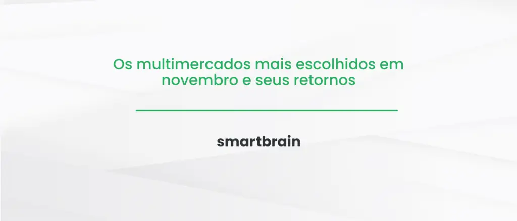 Os multimercados mais escolhidos em novembro e seus retornos