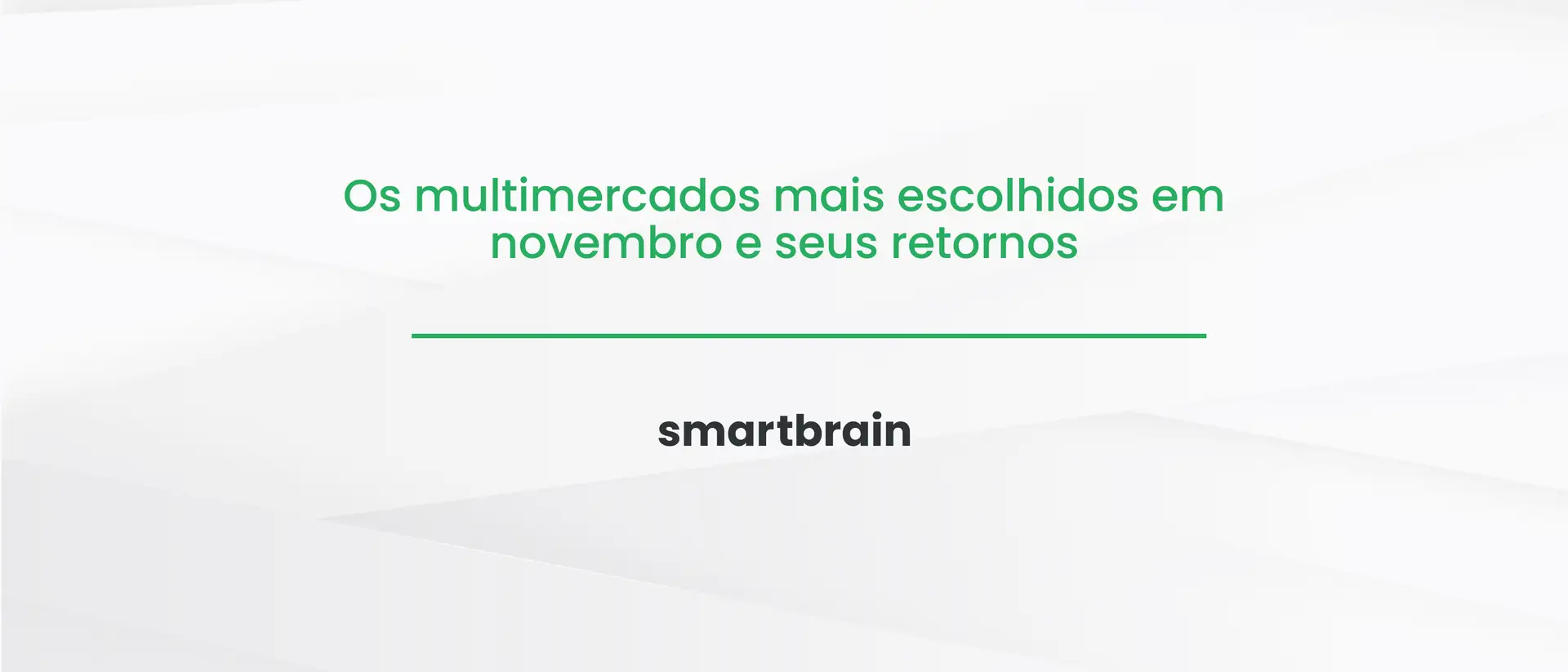 Os multimercados mais escolhidos em novembro e seus retornos