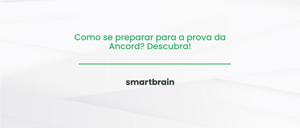 Como se preparar para a prova da Ancord? Descubra!