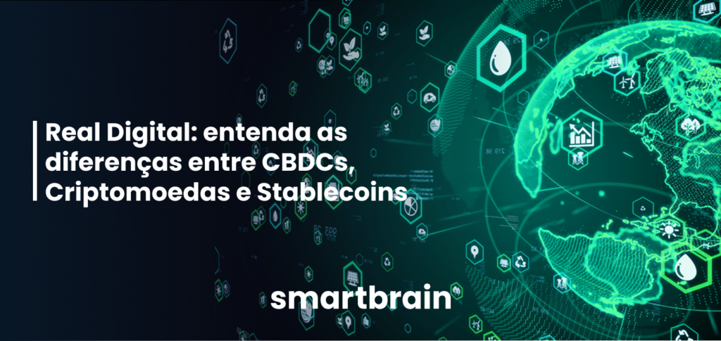 Real Digital: entenda as diferenças entre CBDCs, Criptomoedas e Stablecoins