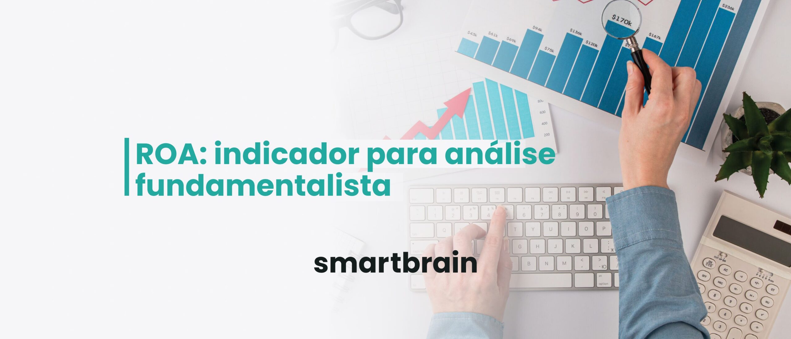 ROA: indicador para análise fundamentalista