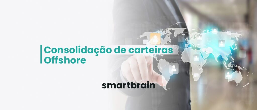 Consolidação de Carteiras Offshore